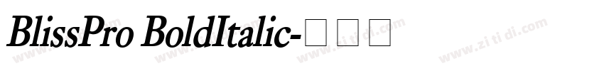 BlissPro BoldItalic字体转换